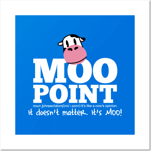 Moo Point Wall Art by huckblade